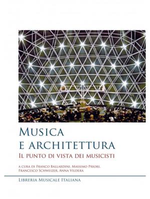 Musica e architettura. il punto di vista dei musicisti
