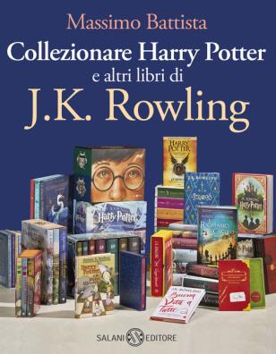 Collezionare harry potter e altri libri di j.k. rowling